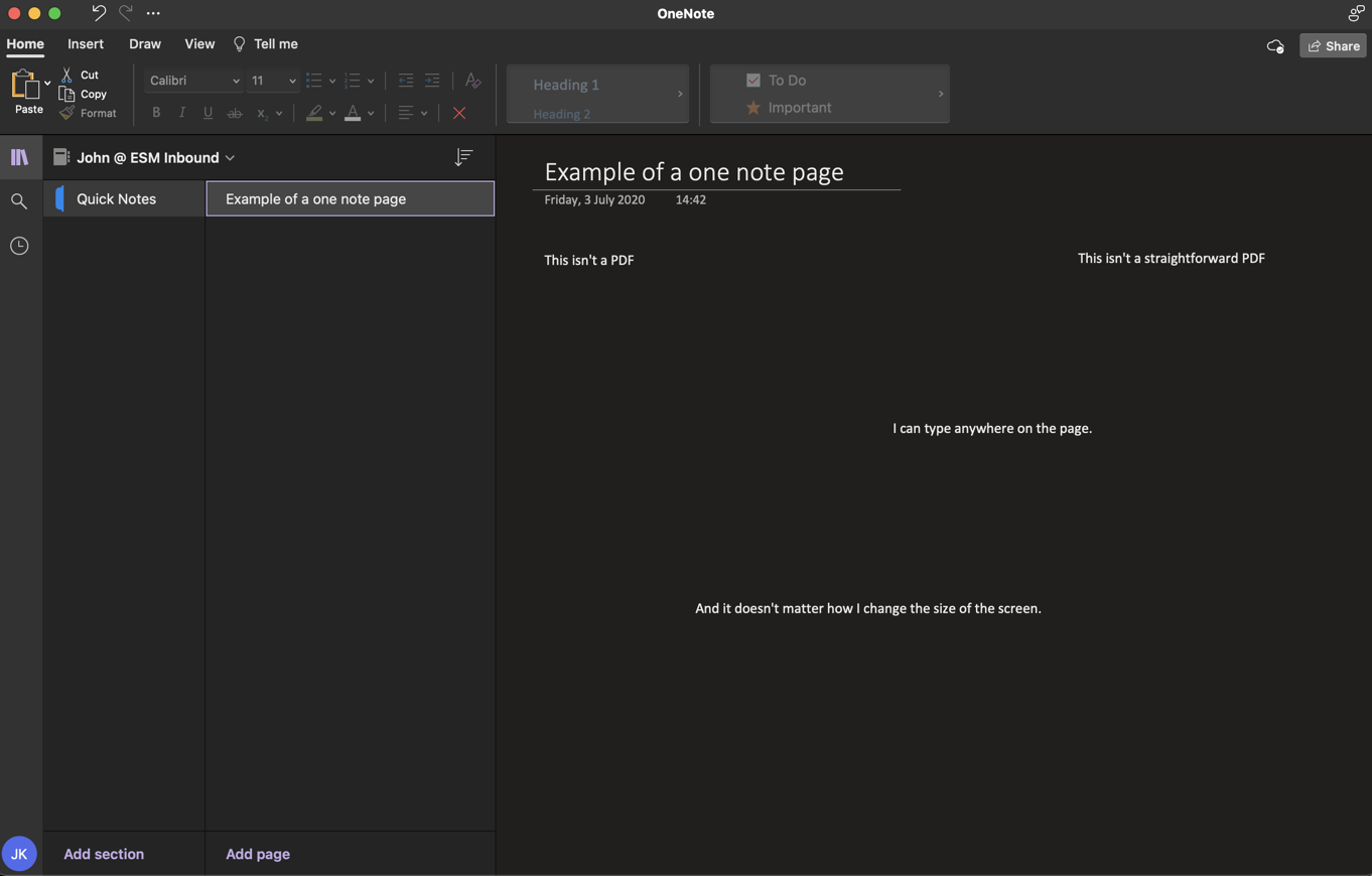 OneNote is an 'infinite canvas' rather than an A4 page. 